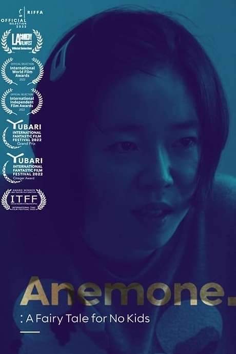 Anemone: A Fairy Tale for No Kids (2022) movie poster