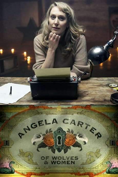 Angela Carter: Of Wolves & Women (2018) movie poster