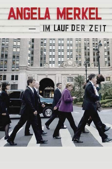 Angela Merkel - Im Lauf der Zeit (2022) movie poster