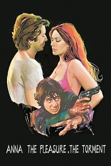 Anna: the Pleasure, the Torment (1973) movie poster