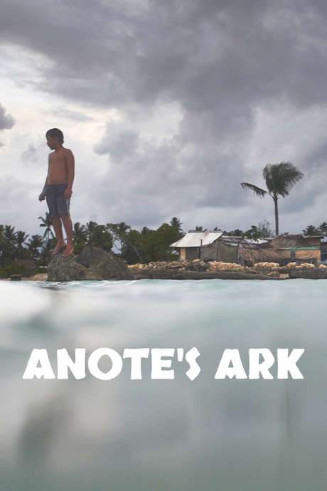 Anote’s Ark (2018) movie poster