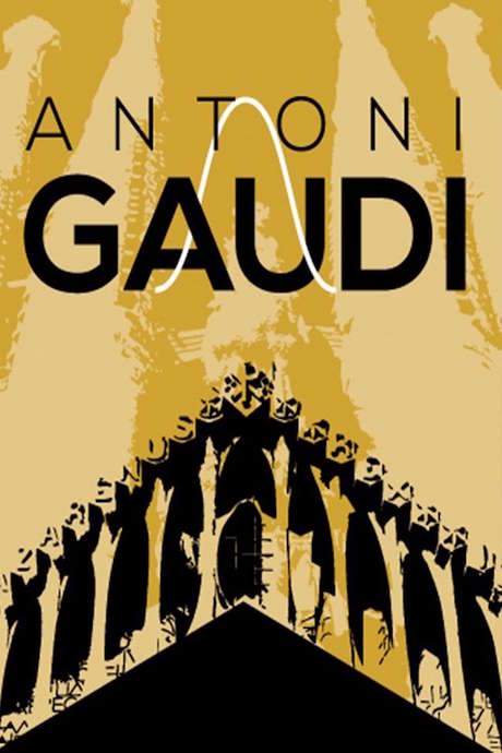 Antoni Gaudi: God’s Architect (2003) movie poster