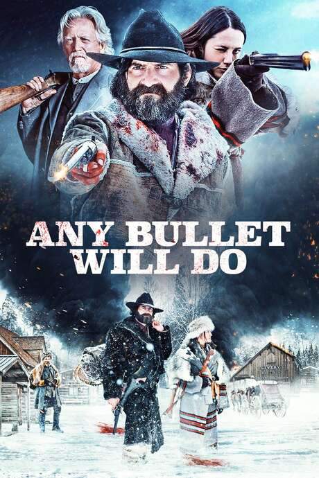 Any Bullet Will Do (2018) movie poster