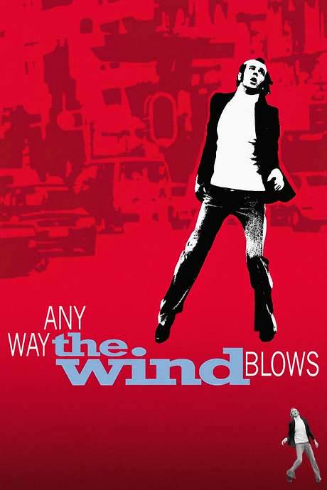 Any Way the Wind Blows (2003) movie poster