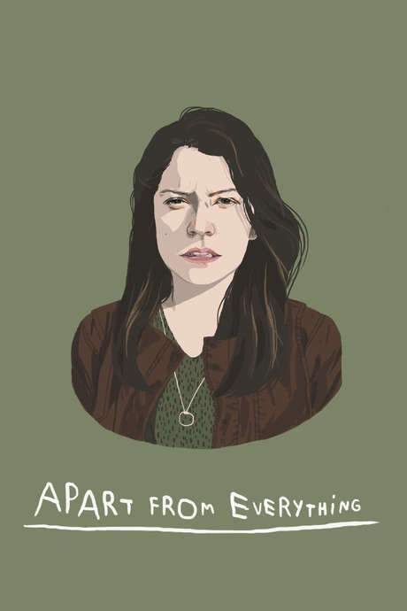 Apart from Everything (2017) movie poster