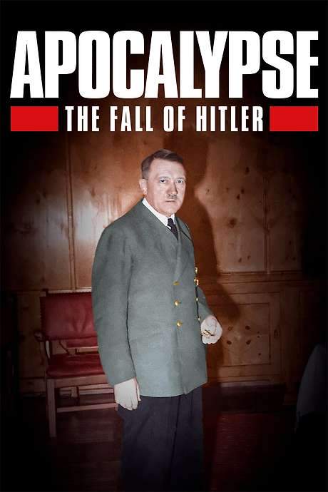 Apocalypse: The Fall of Hitler (2023) movie poster