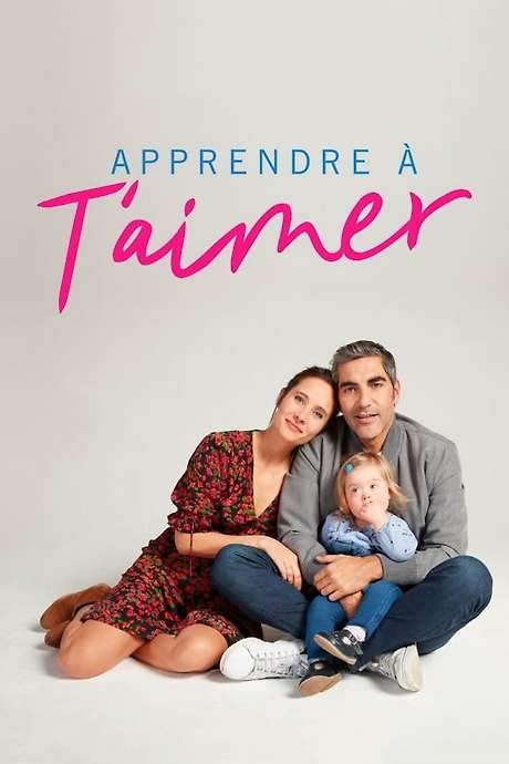 Apprendre à t’aimer (2020) movie poster
