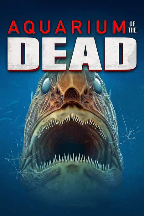 Aquarium of the Dead (2021) movie poster