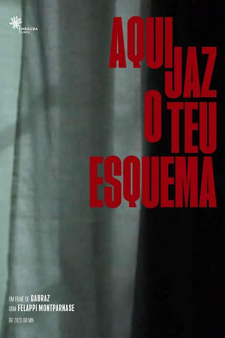 Aqui Jaz o Teu Esquema (2022) movie poster