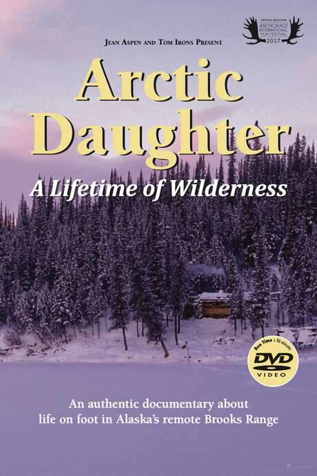 Arctic Daughter: A Lifetime of Wilderness (2018) movie poster