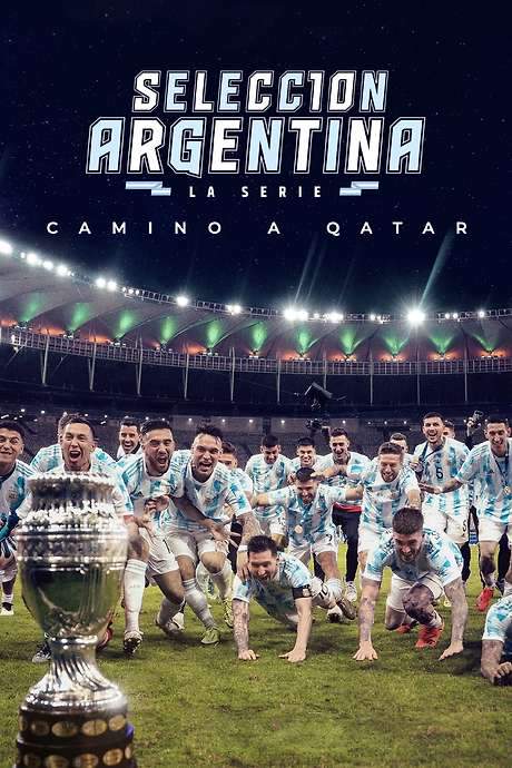Argentine National Team, Road to Qatar (2022) movie poster