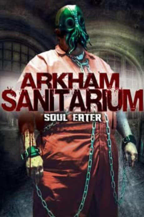 Arkham Sanitarium: Soul Eater (2014) movie poster