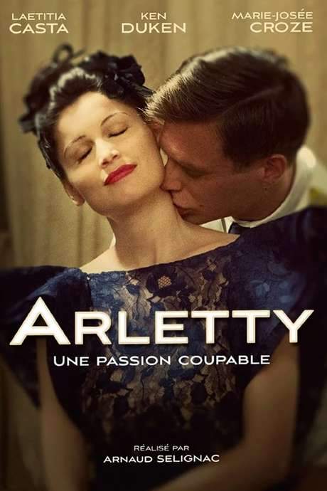 Arletty: A Guilty Passion (2015) movie poster