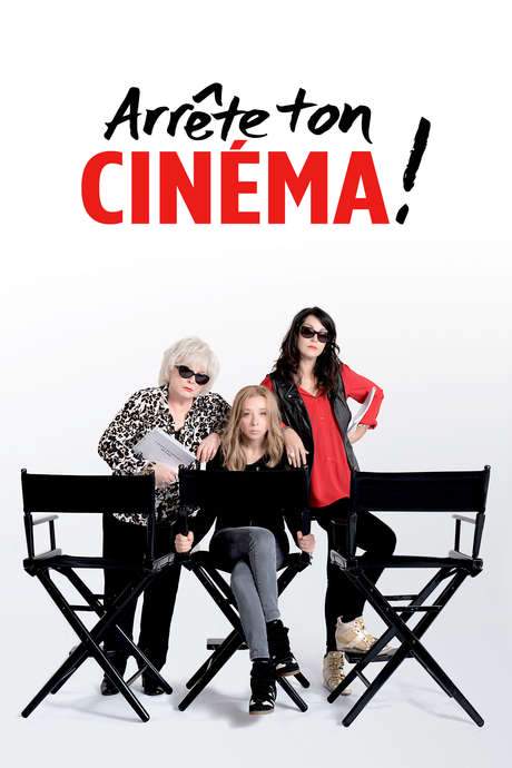 Arrête ton cinéma ! (2016) movie poster