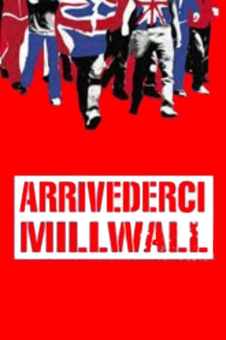 Arrivederci Millwall (1990) movie poster