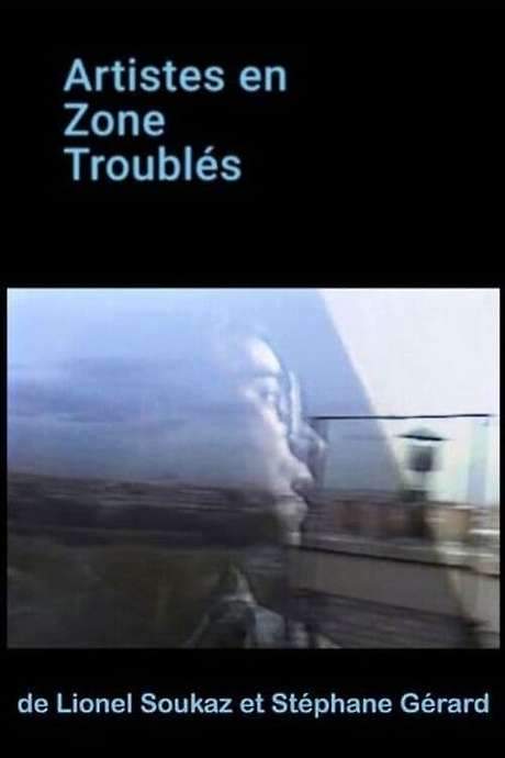 Artistes en zones troublés (2023) movie poster