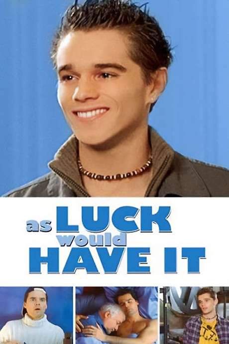 As Luck Would Have It (2002) movie poster