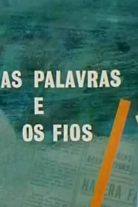 As Palavras e os Fios (1962) movie poster
