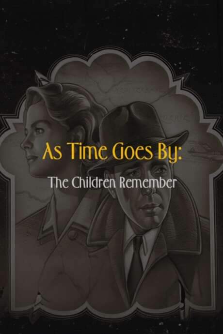 As Time Goes By: The Children Remember (2003) movie poster
