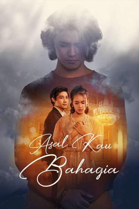 Asal Kau Bahagia (2018) movie poster