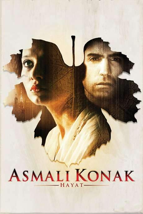 Asmalı Konak: Hayat (2003) movie poster