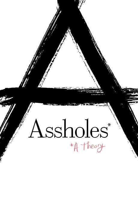 Assholes: A Theory (2019) movie poster