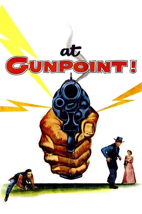 At Gunpoint (1955) movie poster