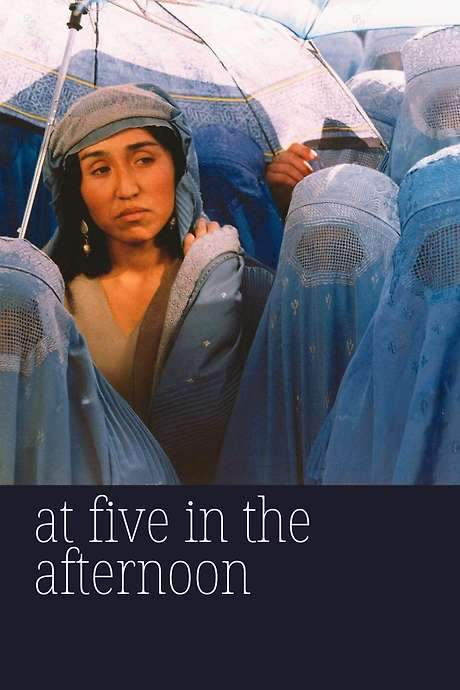 At Five in the Afternoon (2003) movie poster