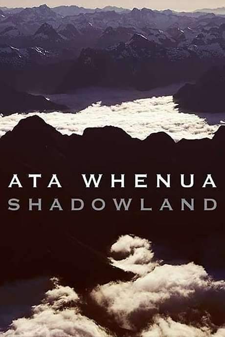 Ata Whenua - Shadowland (2005) movie poster