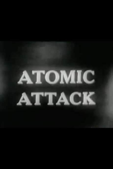 Atomic Attack (1954) movie poster