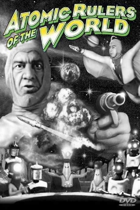 Atomic Rulers (1965) movie poster