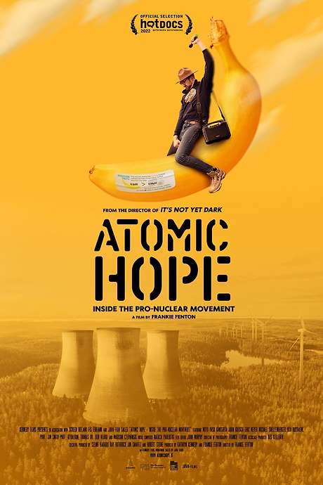 Atomic Hope: Inside the Pro-Nuclear Movement (2022) movie poster