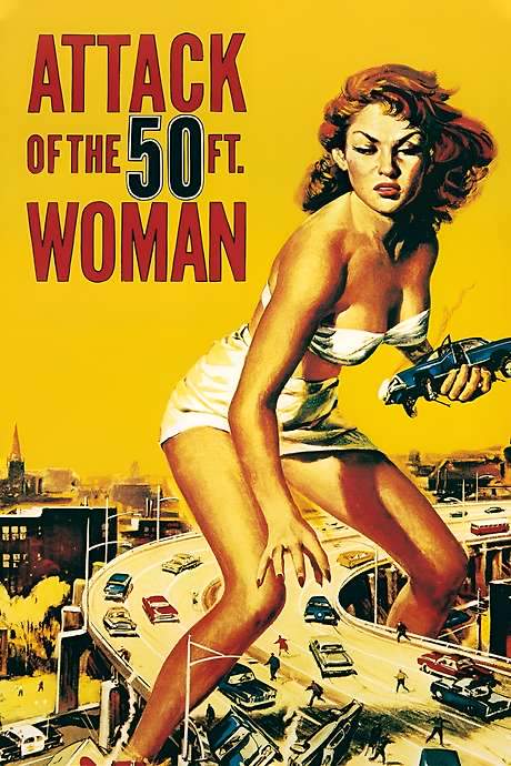 Attack of the 50 Foot Woman (1958) movie poster