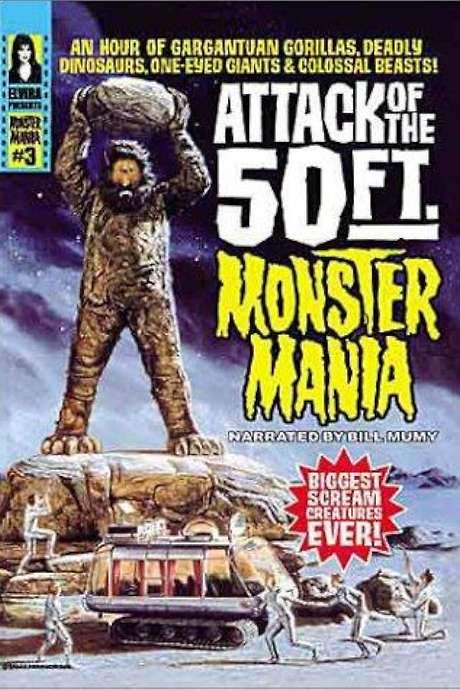 Attack of the 50 Foot Monster Mania (1999) movie poster