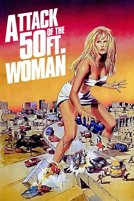Attack of the 50 Ft. Woman (1993) movie poster