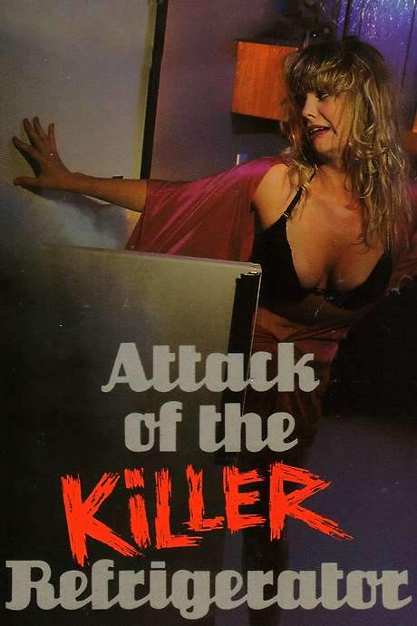 Attack of the Killer Refrigerator (1990) movie poster