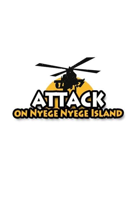 Attack on Nyege Nyege Island (2016) movie poster