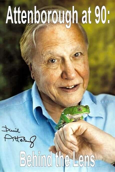Attenborough at 90: Behind the Lens (2016) movie poster