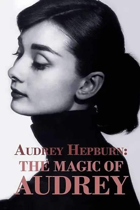 Audrey Hepburn: The Magic of Audrey (2008) movie poster