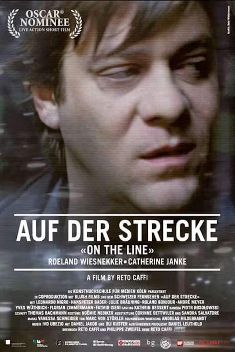 Auf der Strecke (On the Line) (2007) movie poster