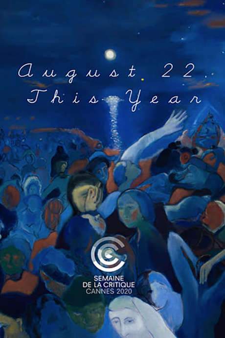 August 22, This Year (2020) movie poster