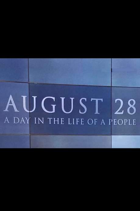 August 28: A Day in the Life of a People (2017) movie poster