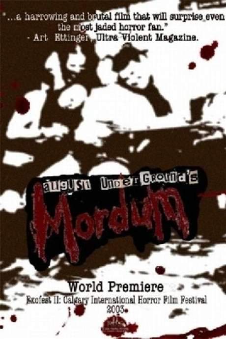 August Underground’s Mordum (2003) movie poster