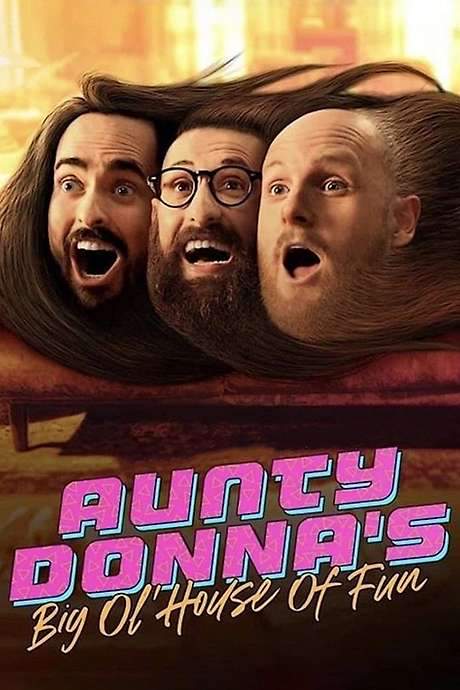 Aunty Donna’s Big Ol House of Fun (2020) movie poster