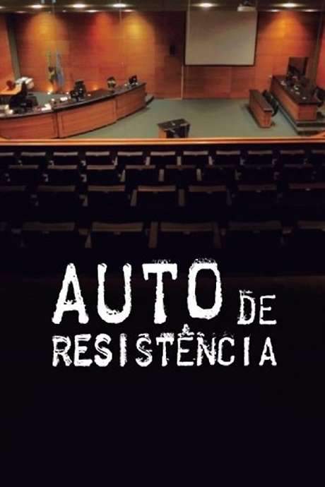 Auto de Resistência (2018) movie poster