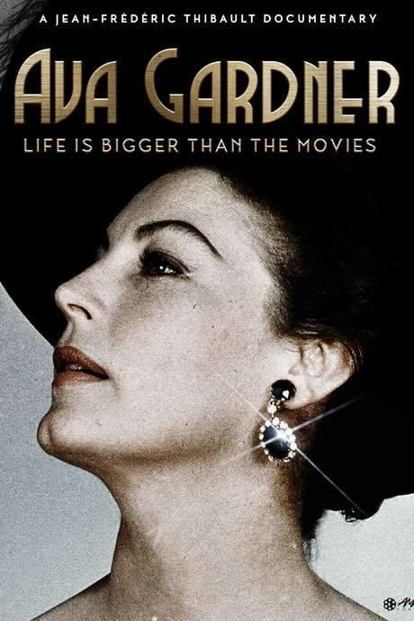 Ava Gardner: Life Is Bigger Than the Movies (2017) movie poster