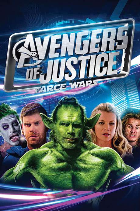 Avengers of Justice: Farce Wars (2018) movie poster