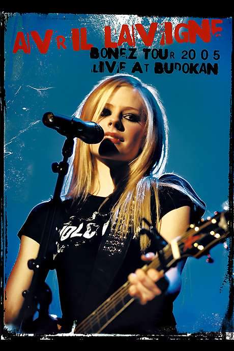 Avril Lavigne: Bonez Tour 2005 - Live at Budokan movie poster