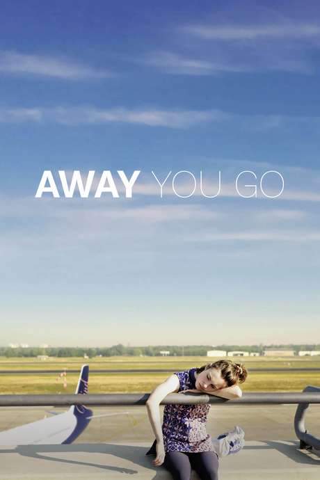 Away You Go (2018) movie poster