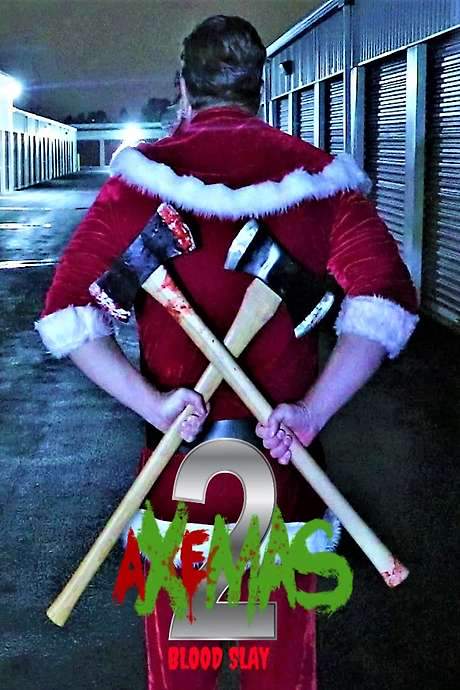 Axemas 2: Blood Slay (2018) movie poster